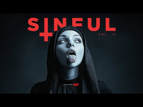 Dark Clubbing / Exotic Bass House / Dark Techno Mix 'SINFUL Vol.4'